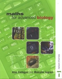 Maths for Advanced Biology (Maths for Advanced Science S.)