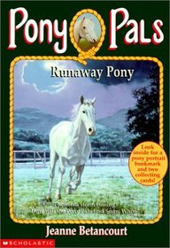 Runaway Pony (Pony Pals (Hardcover))