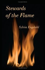 Stewards of the Flame
