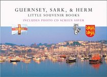 Guernsey, Sark and Herm (Little Souvenir Books) (Hardcover) (Little Souvenir Books)