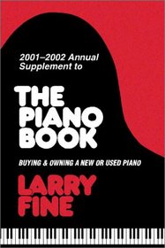 The 2001-2002 Annual Supplement to The Piano Book