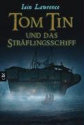 Tom Tin und das Str?flingsschiff