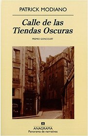 Calle de las tiendas oscuras (Spanish Edition)