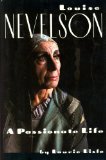 Louise Nevelson: A Passionate Life