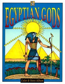 Egyptian Gods (Troubador Color and Story Albu)