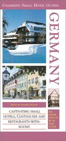 Germany (Charming Small Hotel Guides)
