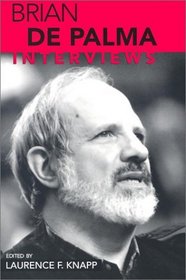 Brian De Palma: Interviews (Conversations With Filmmakers Series)