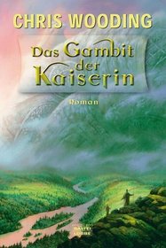 Der verschlungene Pfad 02. Das Gambit der Kaiserin