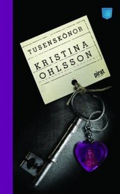 Tusenskonor (av Kristina Ohlsson) [Imported] [Paperback] (Swedish) (Fredrika Bergman, del 2)