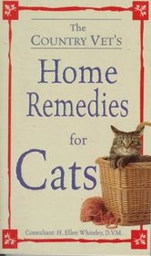The Country Vet's Book of Home Remedies for Cats