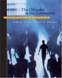 The Offender in the Community