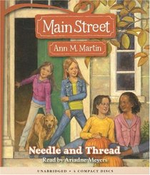 Needle and Thread (Main Street, Bk 2) (Audio CD) (Unabridged)
