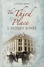 The Third Place: A Viennese Historical Mystery (A Viennese Mystery)