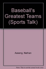 Baseball's Greatest Teams (Sports Talk)