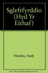 Sglefrfyrddio (Hyd Yr Eithaf) (Welsh Edition)