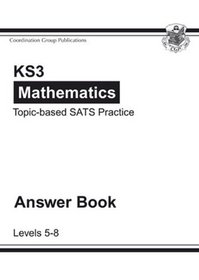 KS3 Maths Essential Sats Practice Answers (Levels 5-8)