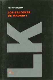 Los Balcones De Madrid I/ The Balconies of Madrid I (Diferencias) (Spanish Edition)