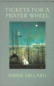 Tickets for a Prayer Wheel (Wesleyan Poetry Series)