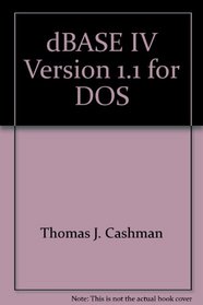 dBASE IV Version 1.1 for DOS