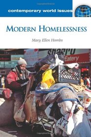 Modern Homelessness: A Reference Handbook (Contemporary World Issues)