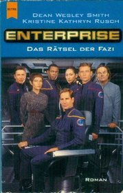 Enterprise. Das Rtsel der Fazi.