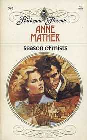 Season of Mists (Harlequin Presents, No 546)