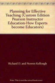 Planning for Effective Teaching (Custom Edition 