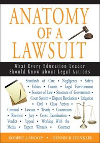 Anatomy of a Lawsuit: What Every Education Leader Should Know About Legal Actions