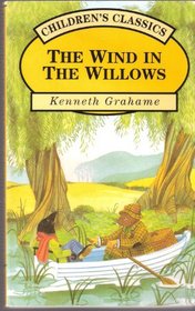 The Wind in the Willow's Children's Classics