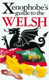 The Xenophobe's Guide to the Welsh