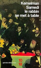 Samedi le rabbin se met  table