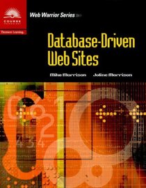 Database-Driven Web Sites (Web Warrior)