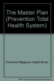 The Master Plan (Prevention Total Health System)