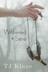 Withered + Sere (Immemorial Year, Bk 1)