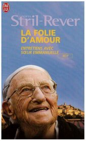 La folie d'amour (French Edition)