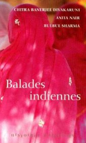 Balades Indiennes (Histoires d'ailleurs)