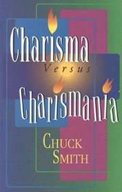 Charisma versus Charismania