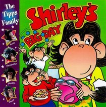 Shirley's Big Day