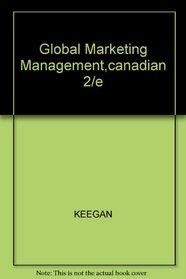 Global Marketing Management,canadian 2/e