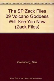 The SP Zack Files 09 Volcano Goddess Will See You Now