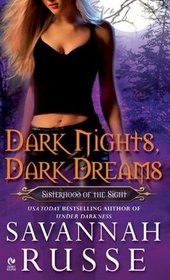 Dark Nights Dark Dreams (Sisterhood of the Sight, Bk 1)