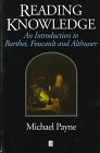 Reading Knowledge: An Introduction to Barthes, Foucault, and Althusser