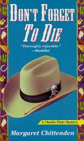 Don't Forget to Die (Charlie Plato, Bk 4)