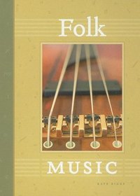 Folk Music (The World of Music)