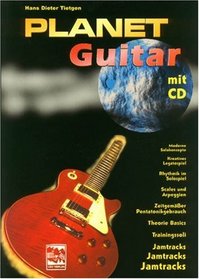 Planet Guitar. Mit CD.