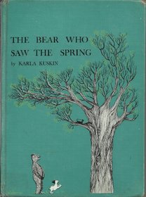 Bear Who Saw the Spring