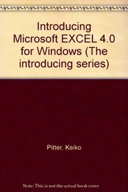 Introducing Microsoft Excel 4.0 for Windows
