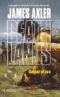 Separation (Deathlands, Bk 66)