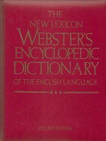The New Lexicon Webster's Encyclopedic Dictionary of The English Language