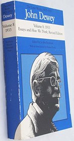 John Dewey: The Later Works, 1925-1953, Vol. 8